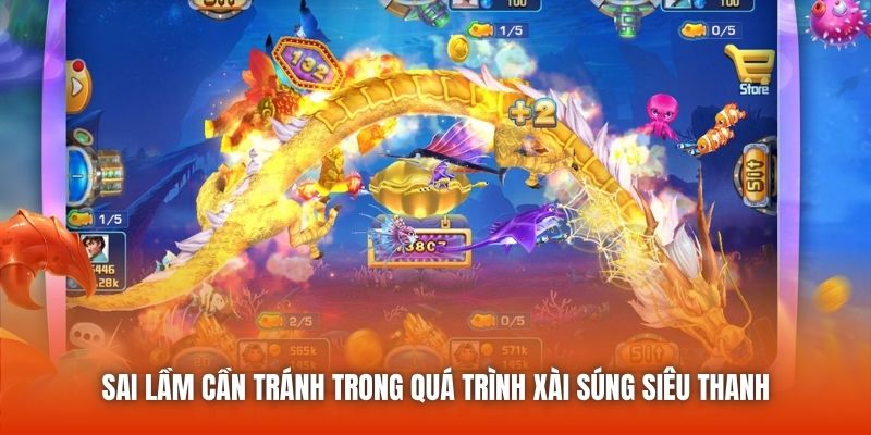Sai lầm cần tránh trong quá trình xài súng siêu thanh