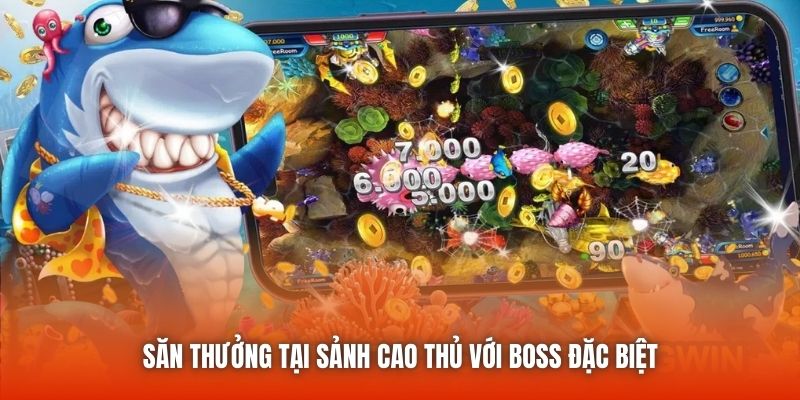 Săn thưởng tại sảnh Cao thủ với boss đặc biệt